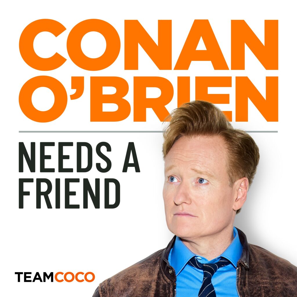 Conan O’Brian
